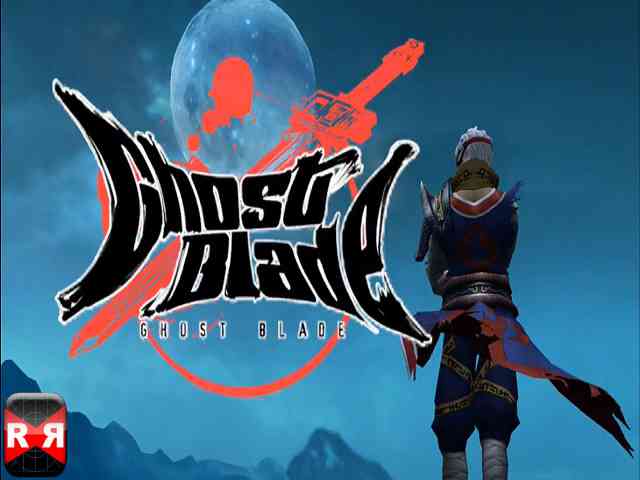 Download Ghost Blade Game