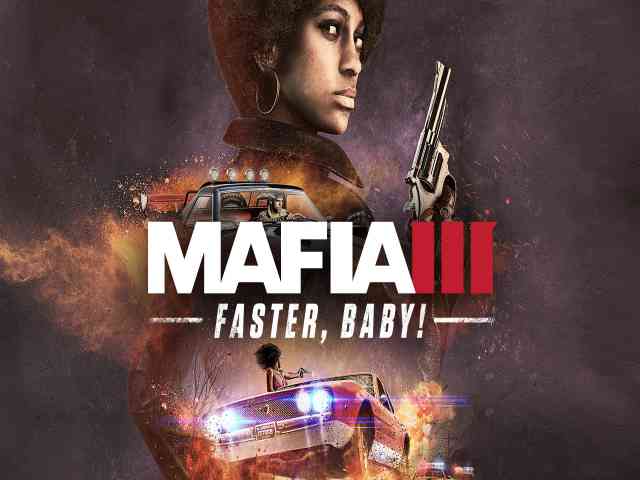 Download Mafia III Faster Baby Game