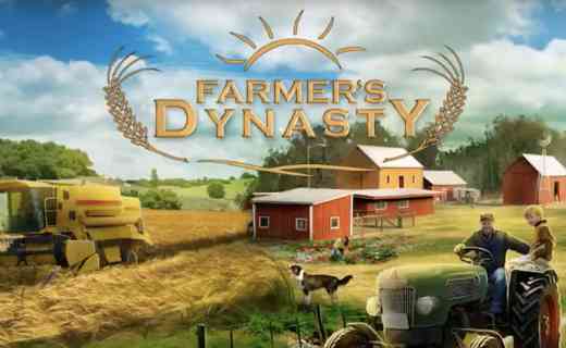 Farmers Dynasty PC Game Free Download