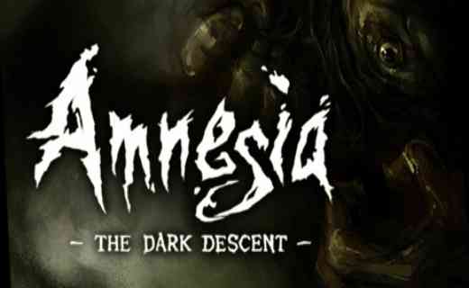 Amnesia The Dark Descent PC Game Free Download