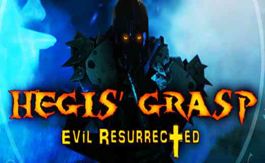 Hegis Grasp Evil Resurrected PC Game Free Download