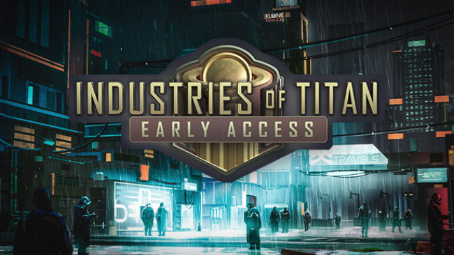 Industries-Of-Titan-Free-Download