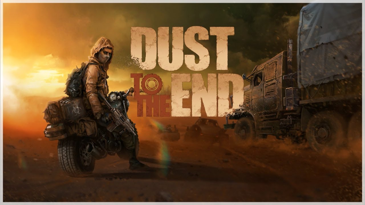 Dust to the End Free Download