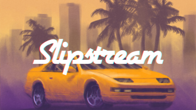Slipstream-Free-Download